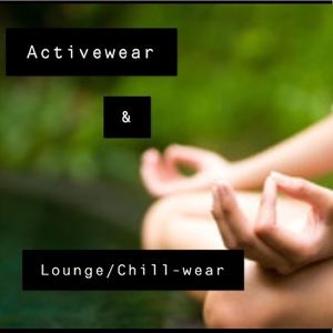 Activewear & Lounge/Chill-wear